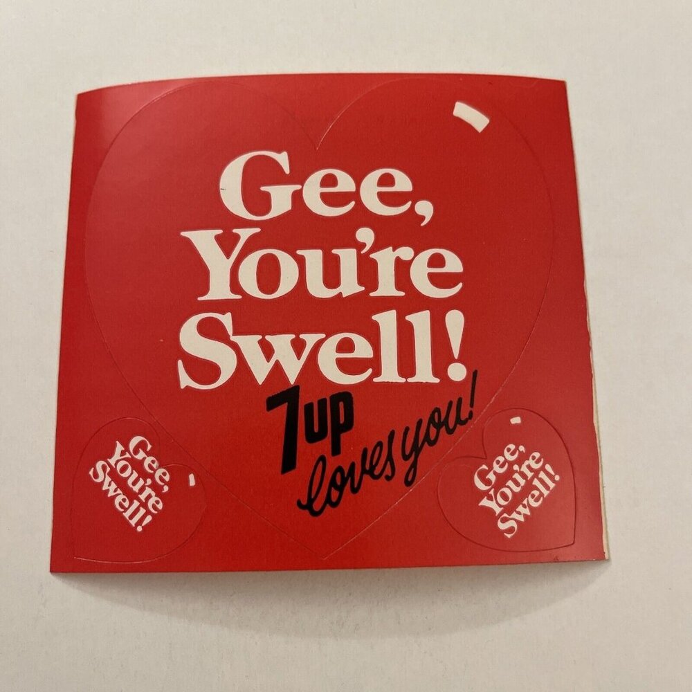 Vintage Seven Up Gee You’re Swell  7up Loves You Stickers Sticker Sheet AV1F